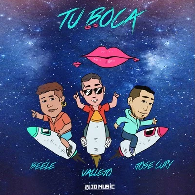 Beéle/Jose Cury/Vallejo Tu Boca