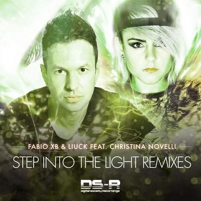 Fabio XB Step Into The Light Remixes