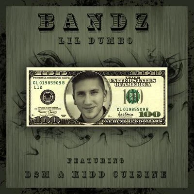 D2M/Kidd Cuisine/Young Dumbo Bandz (feat. D2M & Kidd Cuisine)