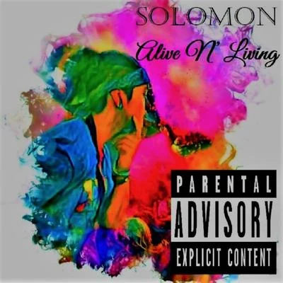 Solomon Alive N' Living