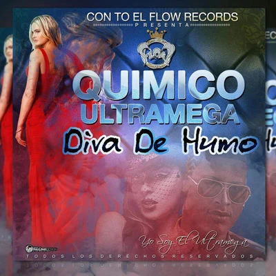 Quimico Ultra Mega Diva de Humo