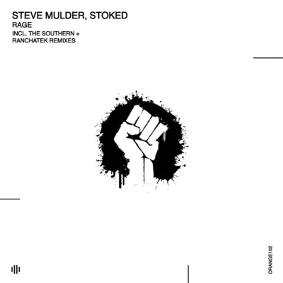 StoKed/Steve Mulder Rage