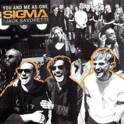 SIGMA/Jack Savoretti You And Me As One