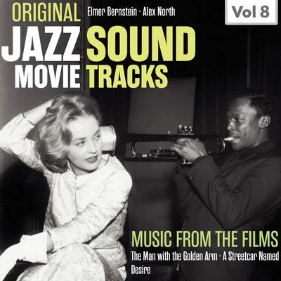 Elmer Bernstein Original Jazz Movie Soundtracks, Vol. 8