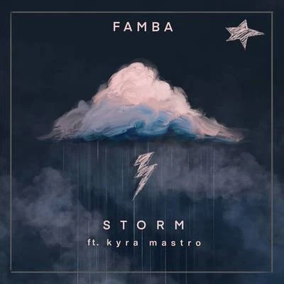 Famba/Kyra Mastro Storm