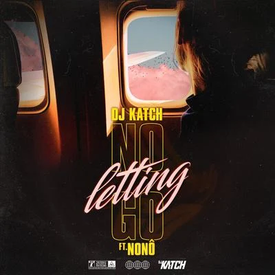 Nonô/DJ Katch No Letting Go