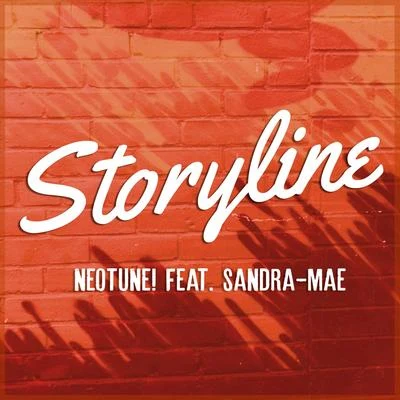 NeoTune!/Sandra-Mae Storyline