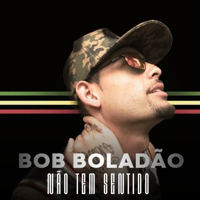 MC Bob Boladão Não Tem Sentido