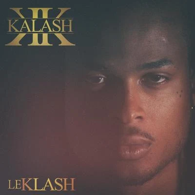 Kalash Le klash