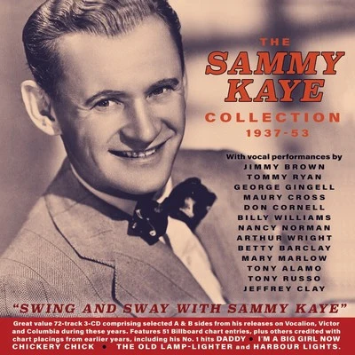 Sammy Kaye The Sammy Kaye Collection 1937-53