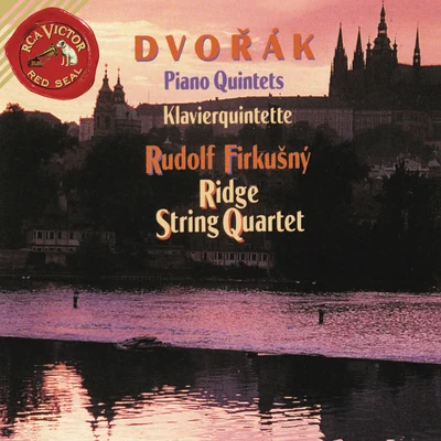 Rudolf Firkušný Dvorak: Piano Quintet No. 2 in A Major, Op. 81 & Piano Quintet No. 1 in A Major, Op. 5