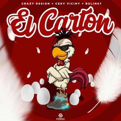 Crazy Design El Carton (feat. Ceky Viciny & Bulin 47)