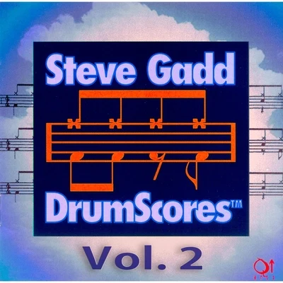 Steve Gadd Steve Gadd Drumscores, Vol. 2