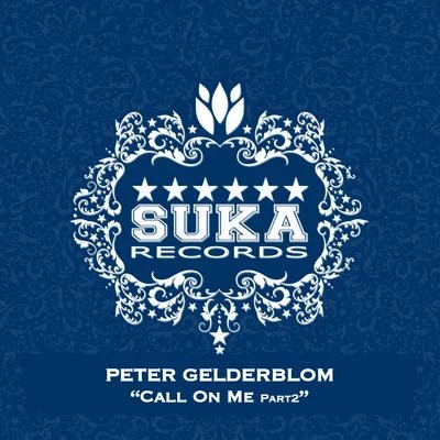 Peter Gelderblom Call On Me Part2