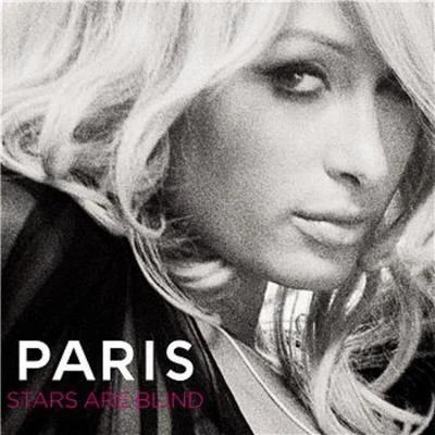 Paris Hilton Stars Are Blind (Remix)