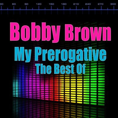 Bobby Brown My Prerogative