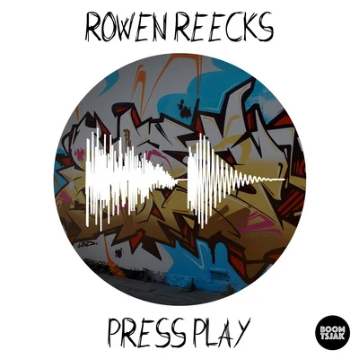 Rowen Reecks Press Play