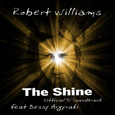 Robert Williams The Shine