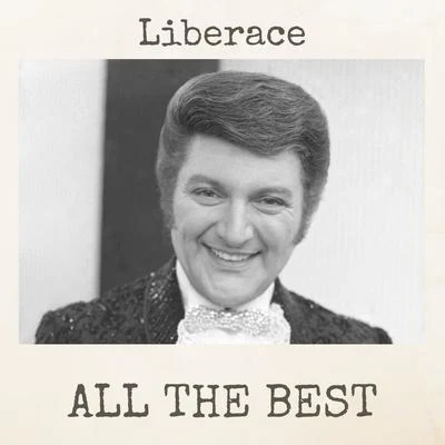 Liberace All the Best