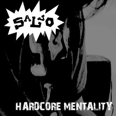 Salvo Hardcore Mentality