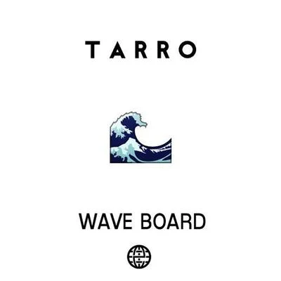 Tarro Wave Board