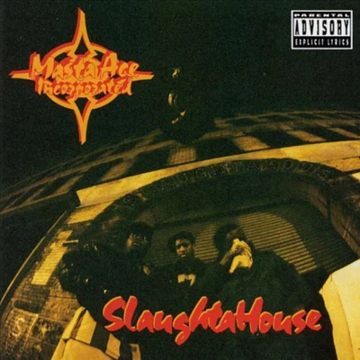 Masta Ace SlaughtaHouse