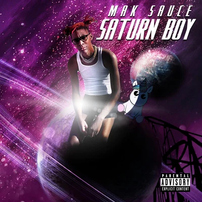 Mak Sauce Saturn Boy