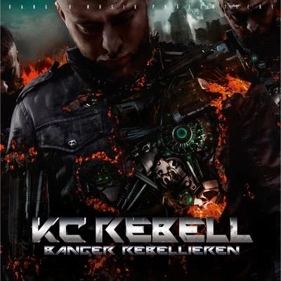 KC Rebell Banger Rebellieren (Deluxe Version)