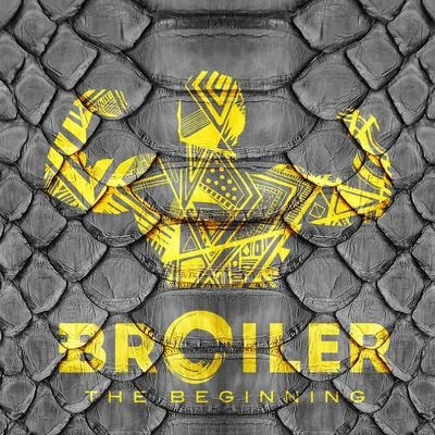 Broiler The Beginning