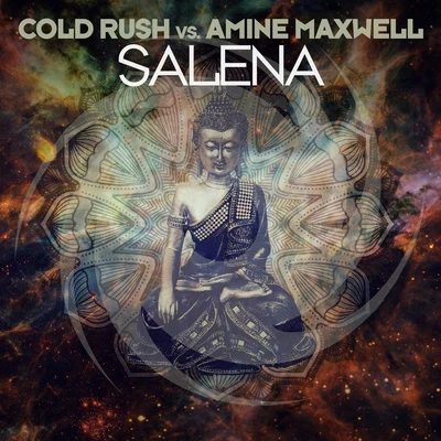 Amine Maxwell/Cold Rush Salena