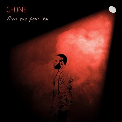 G-One Rien que pour toi