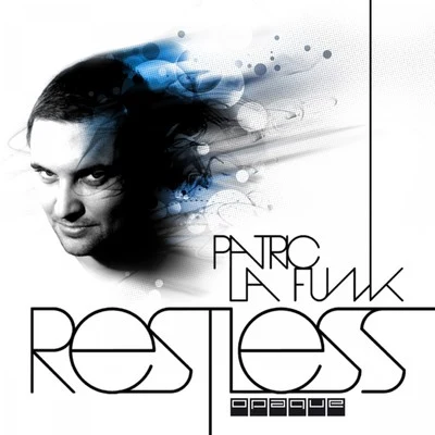 Patric La Funk Restless