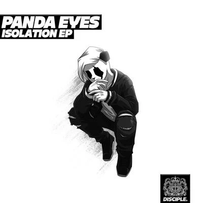 Panda Eyes Isolation EP