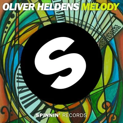 Oliver Heldens Melody