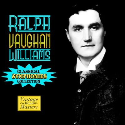 Ralph Vaughan Williams Classical Symphonies Collection