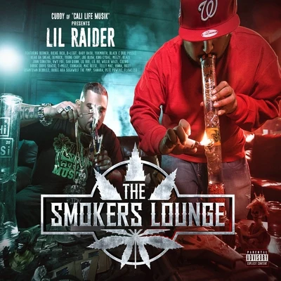 Lil Raider/Cuddy The Smokers Lounge