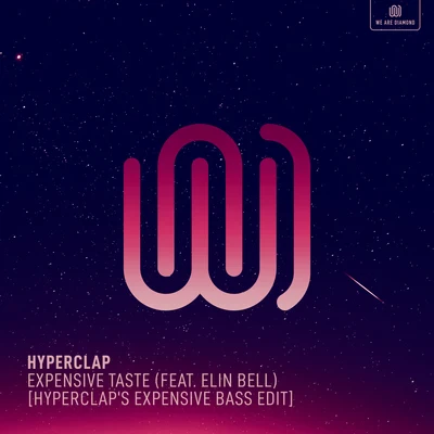 Hyperclap Expensive Taste (Hyperclaps Expensive Bass Edit)