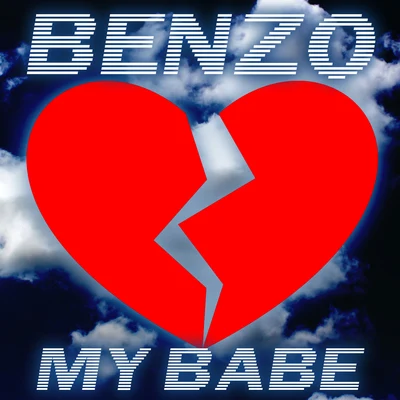 BenZo My Babe