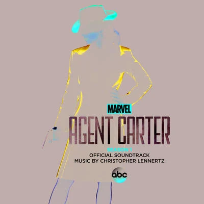 Christopher Lennertz Marvels Agent Carter: Season 1