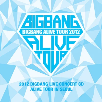 Bigbang 2012 Big Bang Live Concert CD : Alive Tour in Seoul