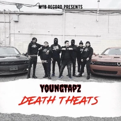 Young Tapz Death Threats