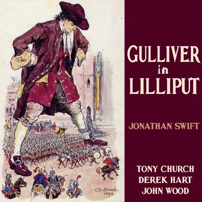 Tony Church Swift: Gulliver in Lilliput