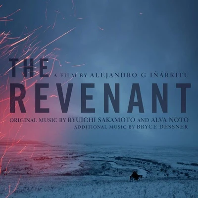 alva noto/Bryce Dessner/坂本龍一 The Revenant (Original Motion Picture Soundtrack)