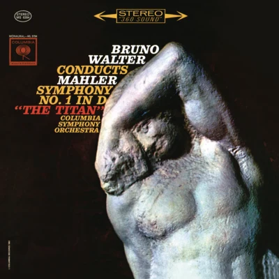 Bruno Walter Mahler: Symphony No. 1 in D Major Titan (Remastered)