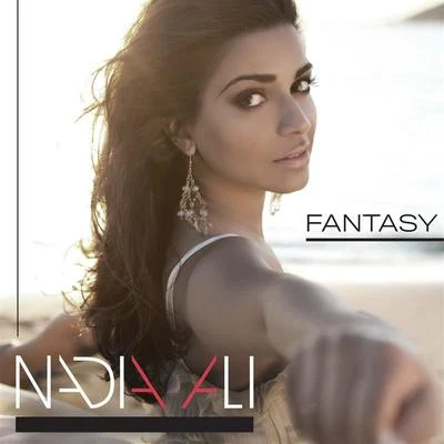 Nadia Ali Fantasy (Extended Club Remixes)