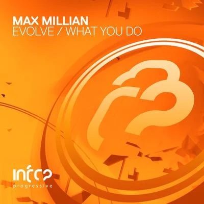 Max Millian Evolve EP