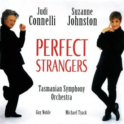 Guy Noble/Judi Connelli/The Tasmanian Symphony Perfect Strangers