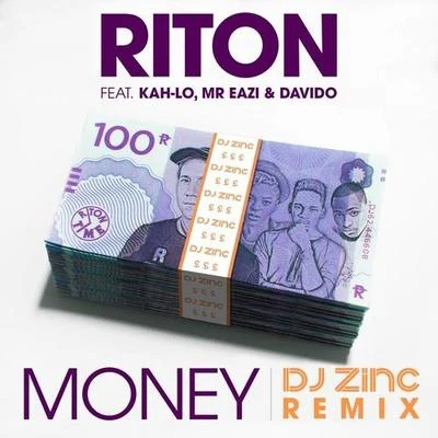 Riton Money (DJ Zinc Remix)