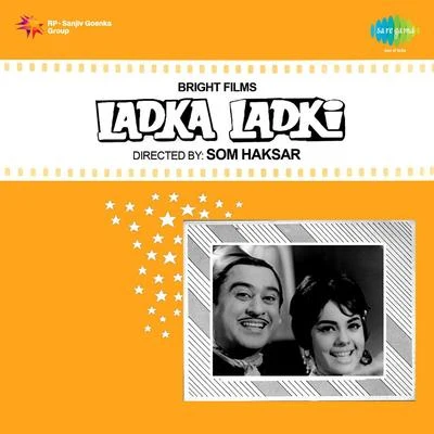 Usha Khanna/Mahendra Kapoor/Usha Mangeshkar/Asha Bhosle/Kishore Kumar Ladka Ladki