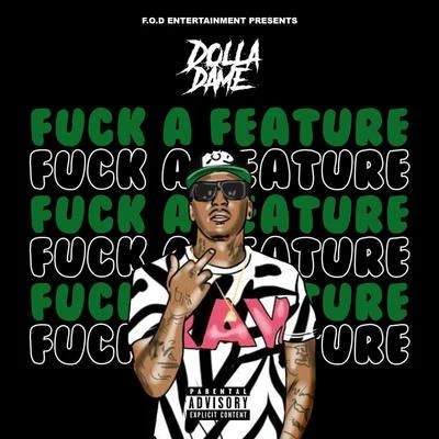 Dolla Dame **** a Feature - EP